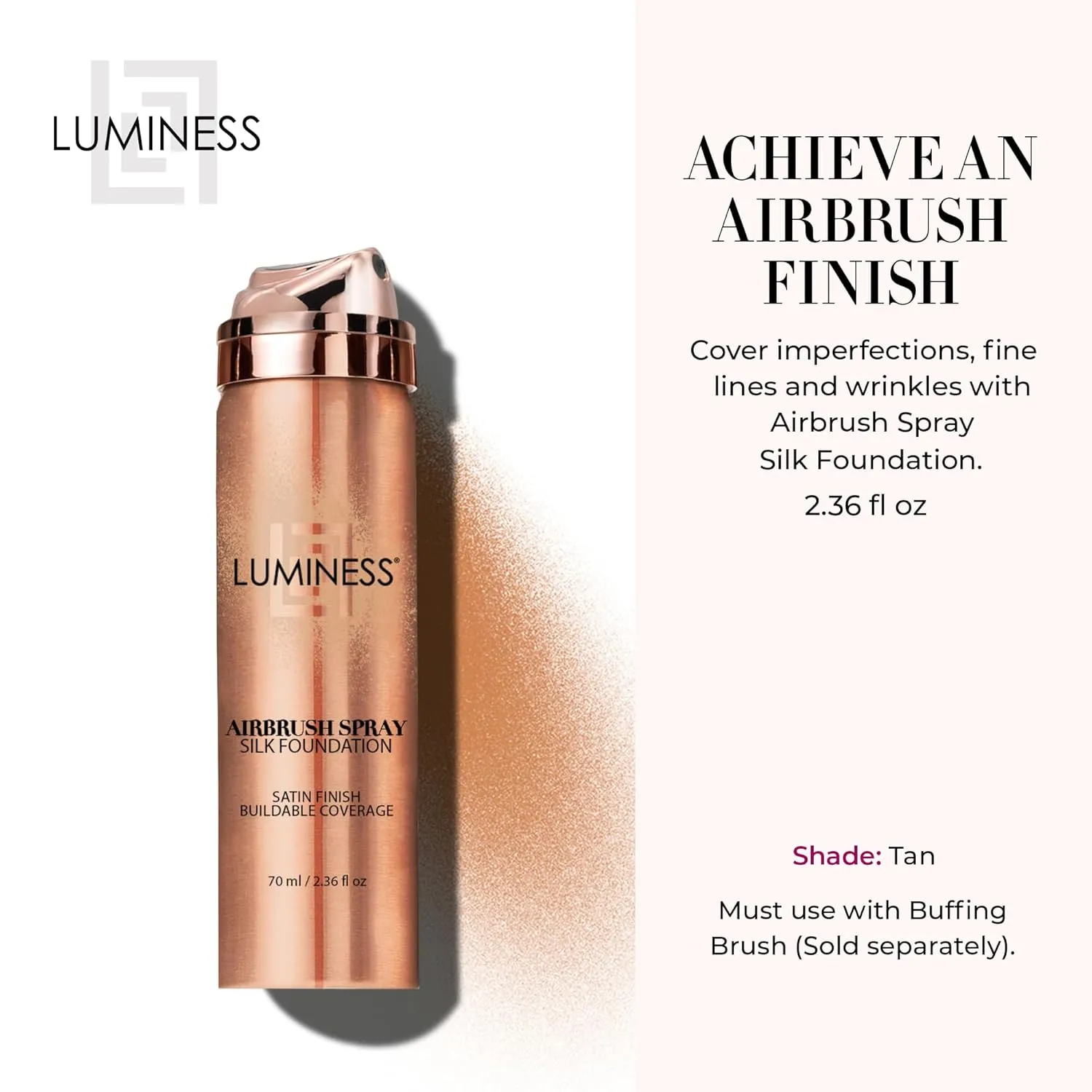 LUMINESS Silk Airbrush Spray Foundation - Full Coverage Foundation - Formula Hydrates & Moisturizes with Hyaluronic Acid, Aloe Vera & Hydrolyzed Silk (Shade - Tan)